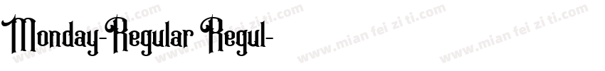 Monday-Regular Regul字体转换